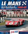 Le Mans 196069 The Official History Of The World's Greatest Motor Race