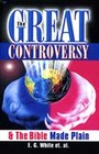 The Great Controversy  the Bible Made Plain