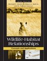 WildlifeHabitat Relationships Concepts and Applications