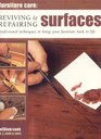 Furniture Care Reviving and Repairing Surfaces
