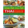 LowFat NoFat Thai  SouthEast Asian Cookbook