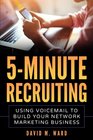 5Minute Recruiting Using Voicemail to Build Your Network Marketing Business
