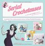 the serial crocheteuses le livre