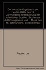 Der deutsche Orgelbau in der zweiten Halfte des 19 Jahrhunderts Untersuchung der schriftlichen Quellen