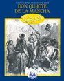 Don Quijote de La Mancha  Ilustraciones de Gustavo Dore