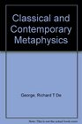 Classical and Contemporary Metaphysics