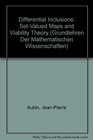 Differential Inclusions SetValued Maps and Viability Theory