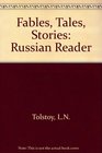 Fables Tales Stories Russian Reader