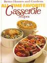 Better Homes and Gardens All-Time Favorite Casserole Recipes