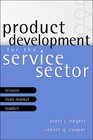 Product Development for the Service Sector Lessons from Market Leaders