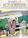 The Prints of Roy Lichtenstein A Catalogue Raisonne 19481993