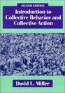 Introduction to Collective Behavior and Collective Action