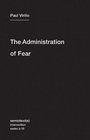 The Administration of Fear  / Intervention Series
