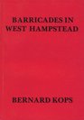 Barricades in West Hampstead