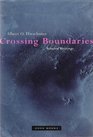 Crossing Boundaries Selected Writings