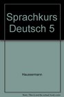 Sprachkurs Deutsch 5