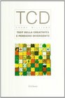 TCD Test della creativit e del pensiero divergente