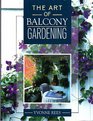 The Art of Balcony Gardening