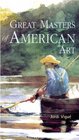 Great American Masters of Art