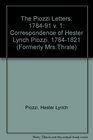 The Piozzi Letters Correspondence of Hester Lynch Piozzi 17841821/17841791