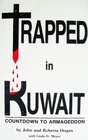 Trapped in Kuwait Countdown to Armageddon