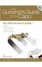 The Guitarist Guide to the Capo
