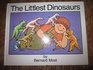 The Littlest Dinosaurs