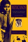 Mexicanos Second Edition A History of Mexicans in the United States