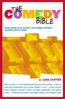 The Comedy Bible  From Standup to SitcomThe Comedy Writer's Ultimate How To Guide