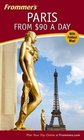 Frommer's Paris from 90 a Day