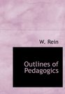Outlines of Pedagogics