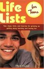 Life Lists for Teens Tips Steps Hints and HowTos for Growing Up Getting Along Learning and Having Fun