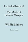 Le Jardin Retrouv The Music of Frederic Mompou