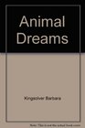 Animal Dreams