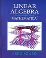 Linear Algebra An Introduction Using Mathematica