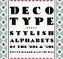 Deco Type Stylish Alphabets of the '20s  '30s