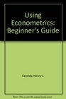Using econometrics A beginner's guide