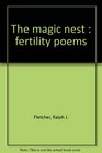 The magic nest  fertility poems