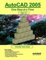 AutoCAD 2005 One Step at a Time  Part III