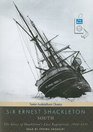 South The Story of Shackleton's Last Expedition 19141917