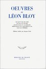 Oeuvres de Lon Bloy tome 9  Le Salut par les juifs  Le Sang du pauvre  Jeanne d'Arc et l'Allemagne  Mditations d'un solitaire en 1916  Dans les nbres