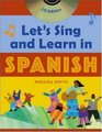 Let's Sing and Learn in Spanish Book and CD Edition