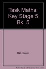 Task Maths Key Stage 5 Bk 5