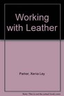 Working with Leather