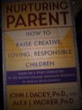 The Nurturing Parent: How to Raise Creative, Loving, Responsible Children