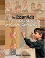 The Essentials of Elementary Education and Current Controversies