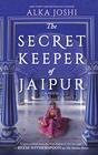 The Secret Keeper of Jaipur (Jaipur, Bk 2)