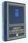 Liberty Commentary On the New Testament