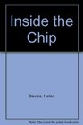Inside the Chip