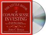 The Little B of Common Sense Investing